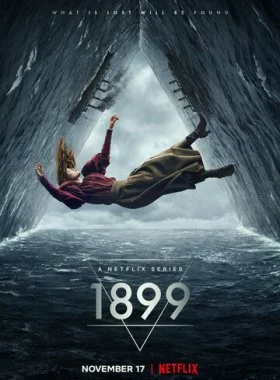  1899  смотреть онлайн бесплатно в хорошем HD качестве — ЛордФильм