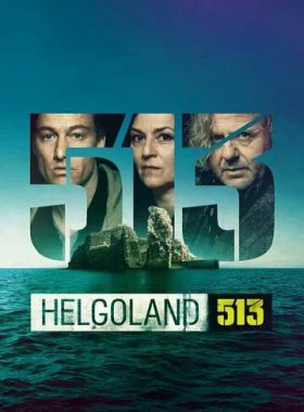  Гельголанд 513  смотреть онлайн бесплатно в хорошем HD качестве — ЛордФильм